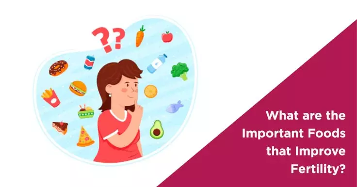 Foods to Eat to Improve Fertility Naturally
