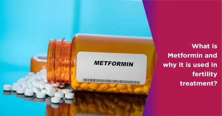 Metformin: Uses, Benefits, Side Effects, and Its Role in Fertility Treatment