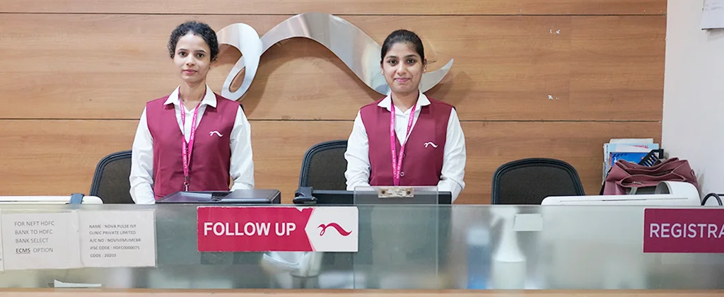 Front Desk at Nova IVF Fertility Clinic in Chembur